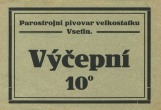 Parostrojní pivovar velkostatku Vsetín - etiketa výčepní 10°