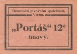 Thonetova pivovarní společnost Vsetín - Portáš 12° tmavý