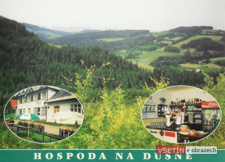 Hospoda na Dušné a pohled od silnice z Dušné na kotáry Valašské Bystřice